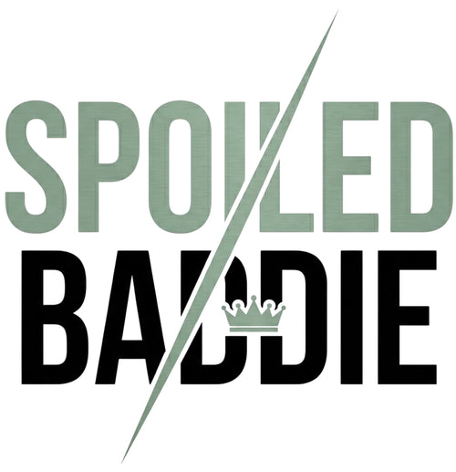 Spoiled Baddie
